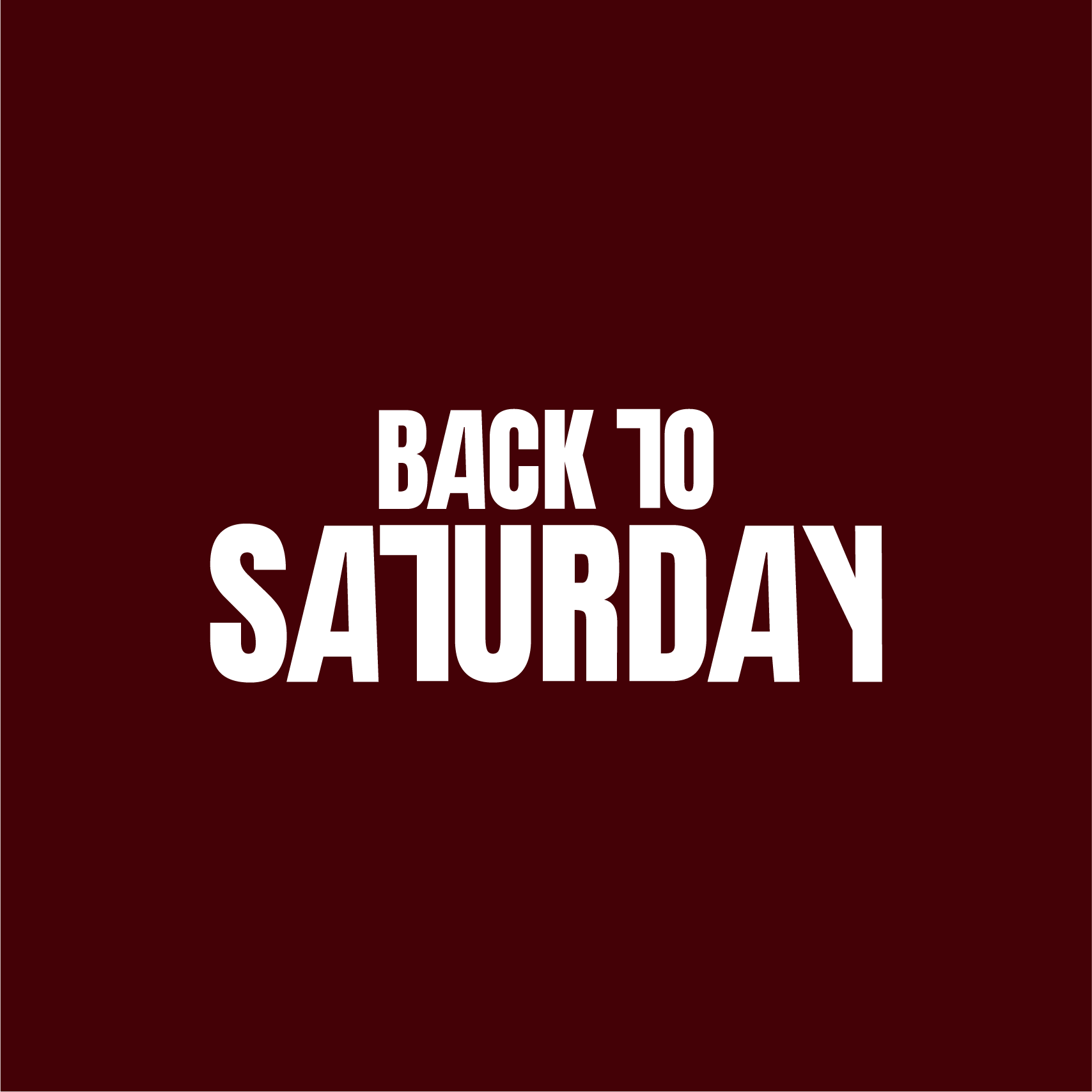 Back to Saturday